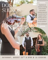 Dos Sueños Wedding Music Showcase