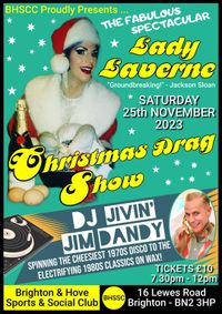 Lady Laverne's Christmas Drag show + DJ Jivin' Jim Dandy