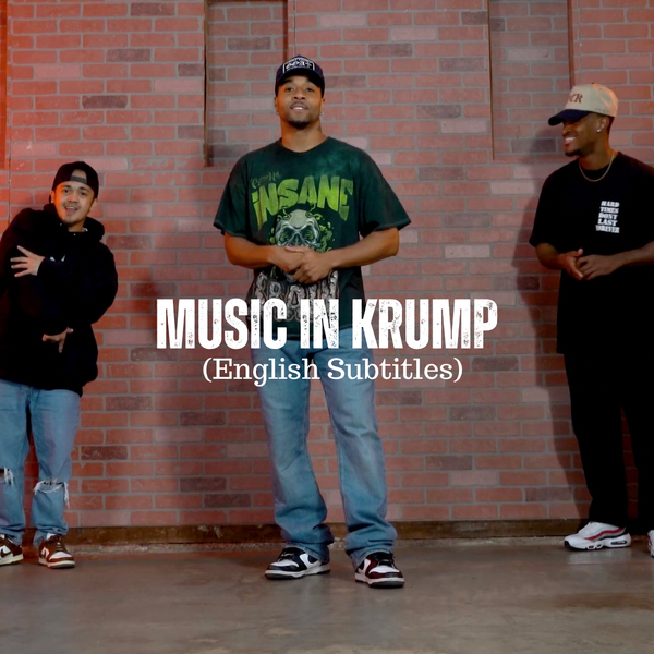 Music in Krump (English Subtitles)