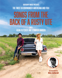 Songs from the Back of a Rusty Ute - Alan Fletcher live in Leamington Spa