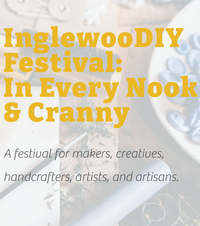 InglewooDIY Festival