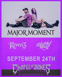 Major Moment, ColorMeKrazy!, Revei3