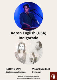 Aaron English (US) + Indigorado