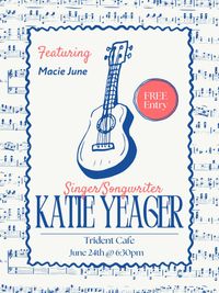 Katie Yeager featuring Macie June