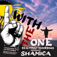 One With The One  by Shamica