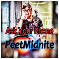 Ask Your Phone by PeetMidnite
