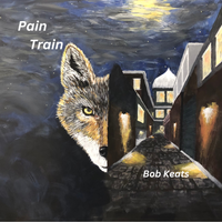 Pain Train by Bob Keats