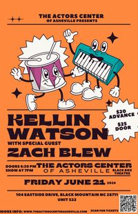 Kellin Watson & Zach Blew @ The Actor’s Center Asheville
