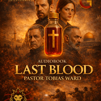 Last Blood Audio Book by T24 MusicGroup Inc./KingdumStudioz