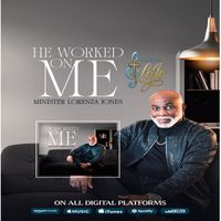 He Worked on Me by Minister LoJo 