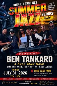 John E Lawrence Summer Jazz Series feat. Ben Tankard 
