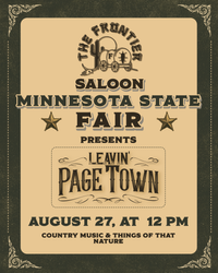 Leavin Page Town @Frontier Saloon Minnesota State Fair 