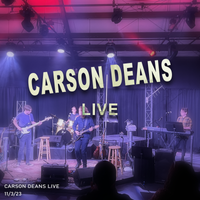 Carson Deans Live (11/3/23) by Carson Deans