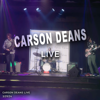 Carson Deans Live (3/29/24) by Carson Deans
