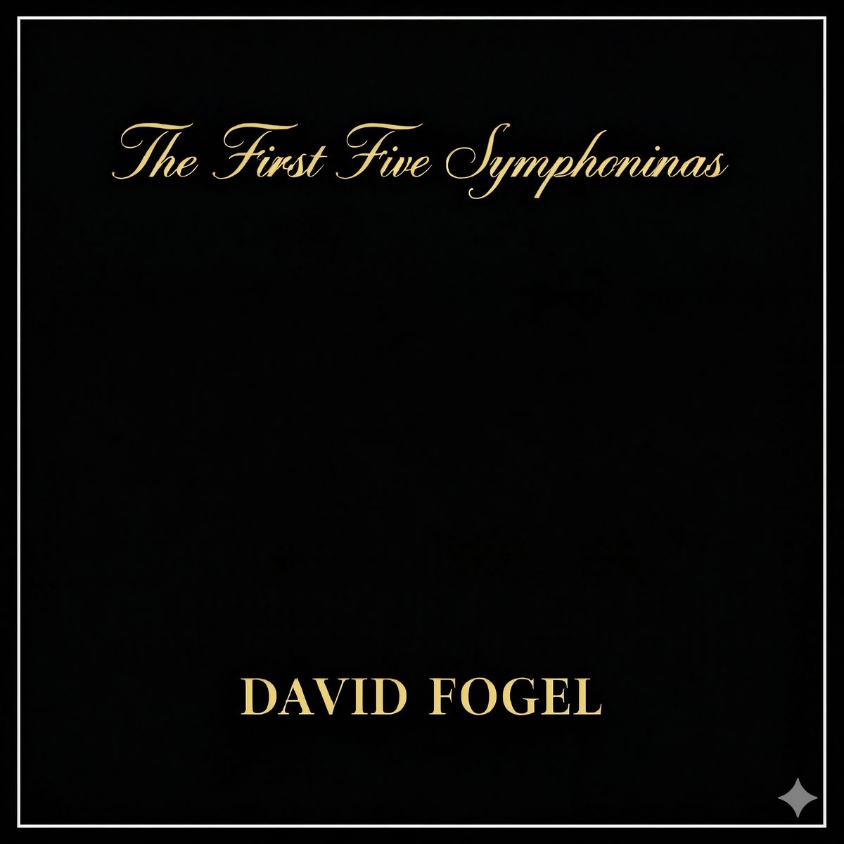 The First Five Symphoninas