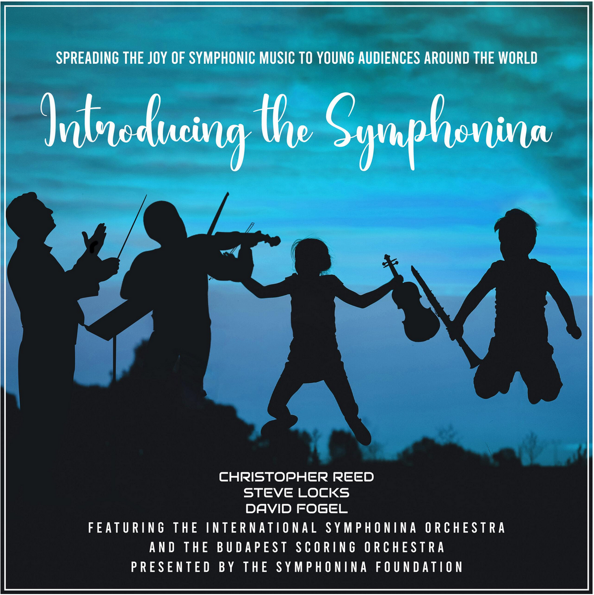 Introducing the Symphonina: Spreading the Joy of Symphonic Music to Young Audiences Around the World - CD