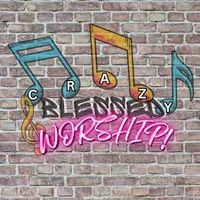Crazy Blessed Worship Night