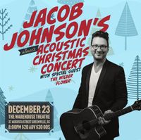Jacob Johnson's (Almost) Acoustic Christmas Concert with special guest The Wilder Flower 