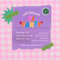 waffelhouse PJ Party