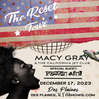 Macy Gray & The California Jet Club Featuring Poster Girl