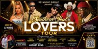Southern Soul Lovers Tour (NEW DATE)