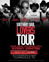 Southern Soul Lovers Tour (NEW DATE)