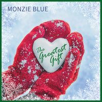 The Greatest Gift by Monzie Blue