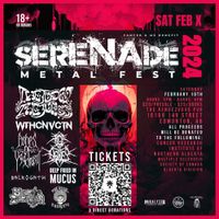 SERENADE METAL FEST 2024 - w/ The Judge The Juror, WTHCNVCTN, Ashes of Yggdrasil, Age of Ashes