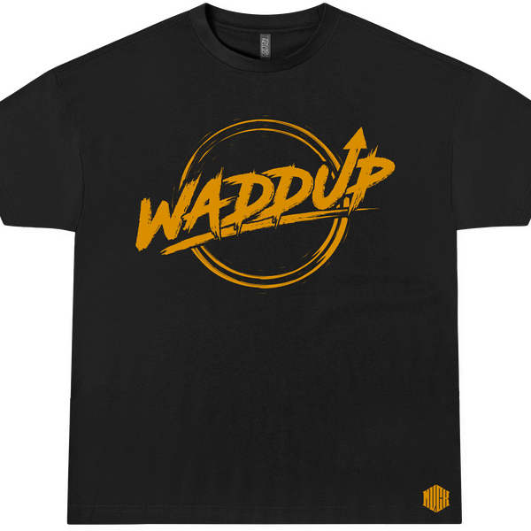 ORIGINAL WADDUP TEE