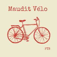 Maudit Vélo de Pierre-Yves Brégand