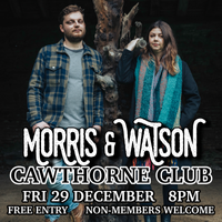 Cawthorne Club - FREE SHOW