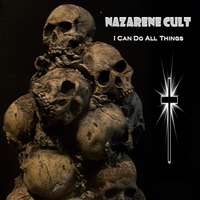 I Can Do All Things  by Nazarene Cult