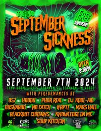 Blackout Curtains@ The Final September Sickness!
