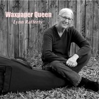 Waxpaper Queen by Lynn Rafferty