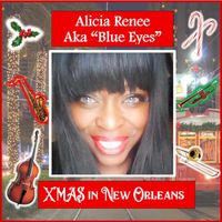 Xmas in New Orleans by Alicia Renee a.k.a. Blue Eyes