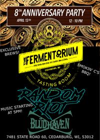 FERMENTORIUM 8TH ANNIVERSARY FT RANDOM RIOT/BLÜDHAVEN
