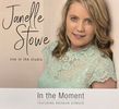 In The Moment - Janelle Stowe featuring Brendon Siemsen