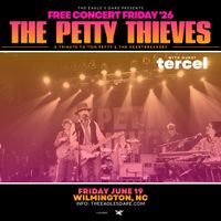 THE PETTY THIEVES: A Tribute to Tom Petty