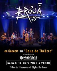 BROUA at Le coup de theatre