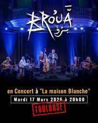 BROUA at Toulouse