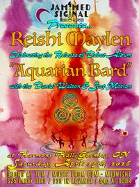 Reishi Maylen Album Release Show w/ Daniel Walton & Stop Motion