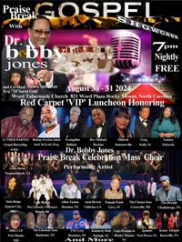Praise Break with Dr. Bobby Jones: Red Carpet VIP Luncheon 