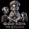 G.O.D KiDS VOLUME 1: THE GOLD KIDS