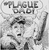 It's Plague Dad! - Vinyl