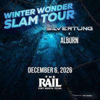 Silvertung, Alborn and more at The Rail