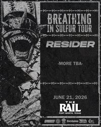 Resider and more at The Rail