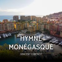 Hynme Monégasque de Vincent Jubenot