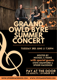 Steve & Spider MacKenzie, Orkney Tour 2025, Live @ The Graand Owld Byre Sumer Concert hosted by Michael & Teenie 