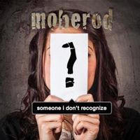 Someone I Don't Recognize by moberod