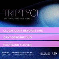 Triptych - One Evening. Three Album Releases.